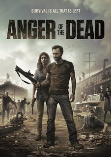 Anger Of The Dead - 2015 DVDRip x264 - Türkçe Altyazılı Tek Link indir