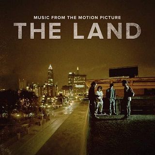 The Land - Orjinal Film Müzikleri - 2016