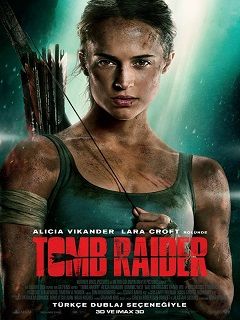 Tomb Raider 2018 - 1080p 720p 480p - Türkçe Dublaj Tek Link indir