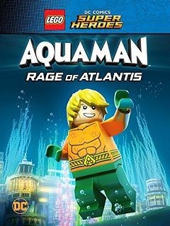 LEGO DC Comics Süper Kahramanlar Aquaman Atlantisin Öfkesi 2018 - 1080p 720p 480p - Türkçe Dublaj Tek Link indir