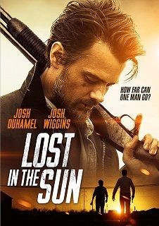 Lost in the Sun 2016 - 1080p 720p 480p - Türkçe Dublaj Tek Link indir