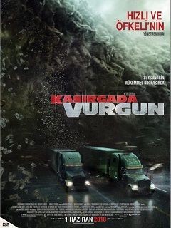 Kasırgada Vurgun 2018 - 1080p 720p 480p - Türkçe Dublaj Tek Link indir