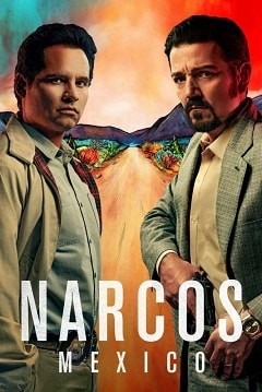 Narcos: Mexico - 1. Sezon Tüm Bölümler 720p WEBRip x265 Türkçe Altyazılı