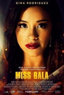 Miss Bala 2019 - 1080p 720p 480p - Türkçe Dublaj Tek Link indir