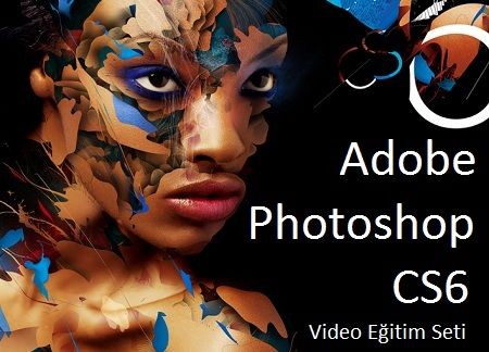 Adobe Photoshop CS6 Video Eğitim Seti - Türkçe