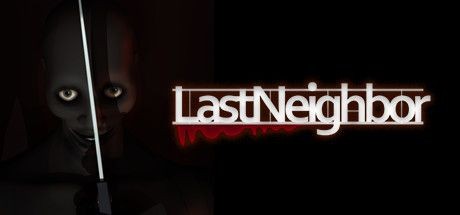Last Neighbor - Tek Link indir