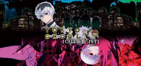TOKYO GHOUL re CALL to EXIST