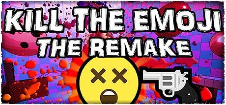 Kill The Emoji The Remake - Tek Link indir