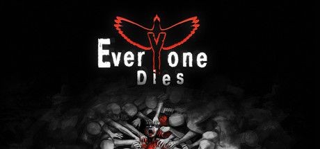 Everyone Dies - Tek Link indir