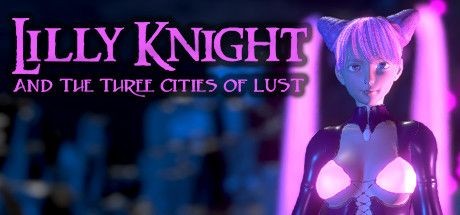 Lilly Knight and the Three Cities of Lust - Tek Link indir