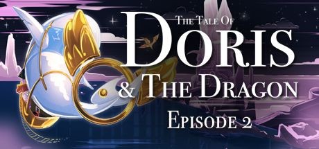 The Tale Of Doris And The Dragon Episode 2 - Tek Link indir
