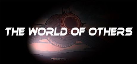The World of Others - Tek Link indir