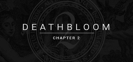 Deathbloom Chapter 2 - Tek Link indir