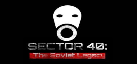 SECTOR 40 The Soviet Legacy - Tek Link indir