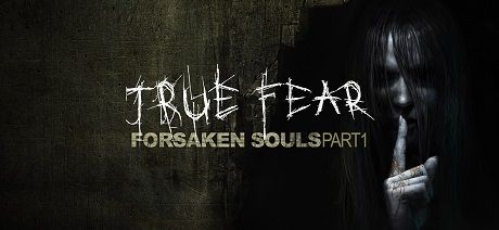 True Fear Forsaken Souls - Tek Link indir