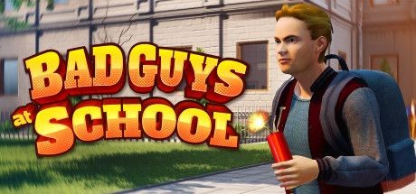 Bad Guys at School - Tek Link indir