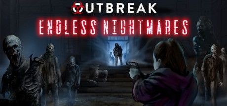 Outbreak Endless Nightmares - Tek Link indir