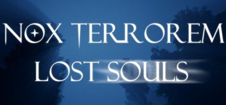 Nox Terrorem Lost Souls - Tek Link indir