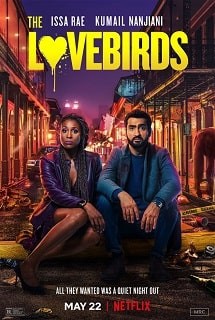 The Lovebirds 2020 - 1080p 720p 480p - Türkçe Dublaj Tek Link indir